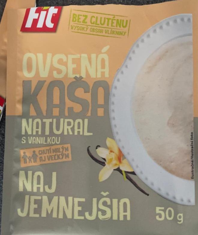 Fotografie - Ovsená Kaša Natural s vanilkou Fit