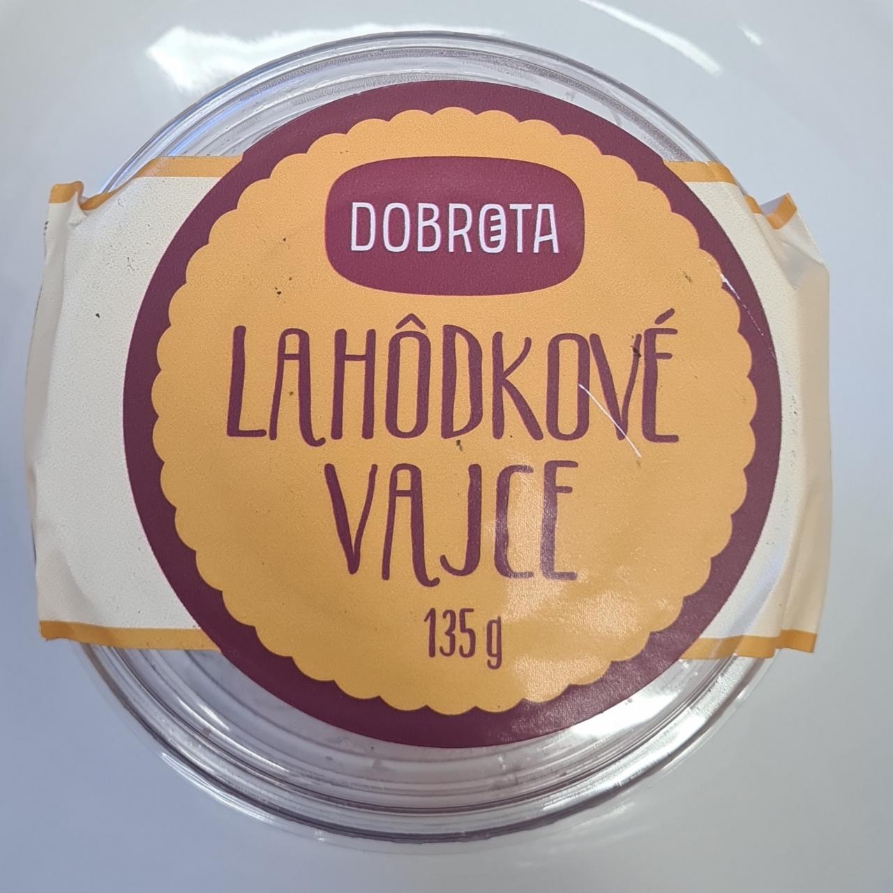 Fotografie - Lahôdkové vajce Dobrota