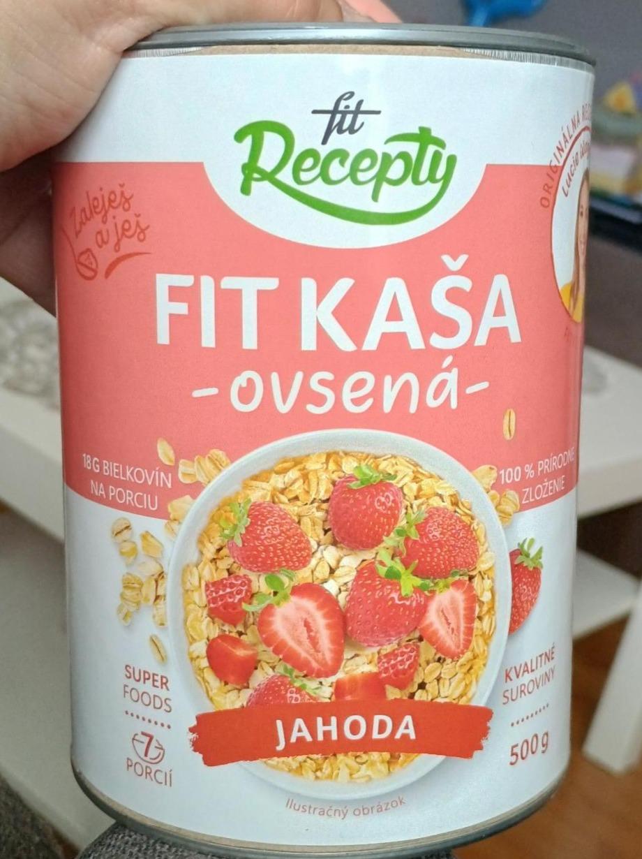 Fotografie - Fit Kaša ovsená Jahoda fit Recepty