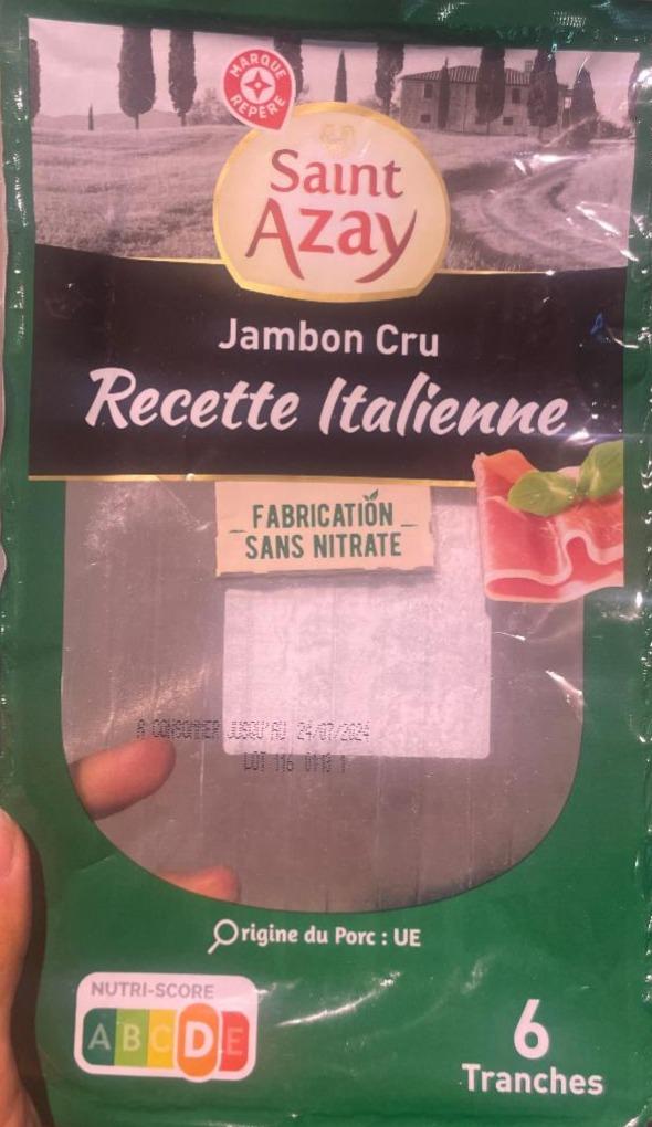 Fotografie - Jambon Cru Recette Italienne Saint Azay